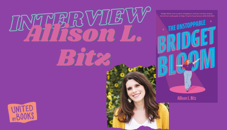 Allison L. Bitz on The Unstoppable Bridget Bloom